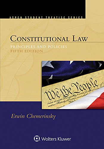 Constitutional Law: Principles and Policies book cover