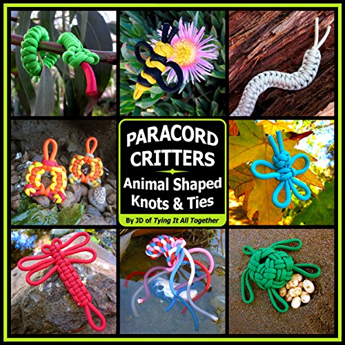 Paracord Critters: Animal Shaped Knots and Ties book cover