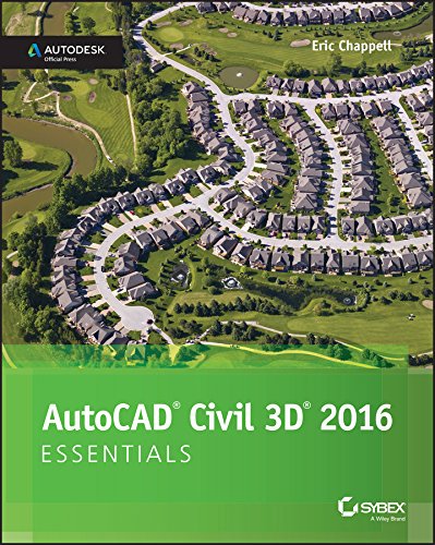 AutoCAD Civil 3D 2016 Essentials: Autodesk Official Press book cover