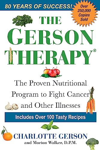 The Gerson Therapy: The Proven Nutritional Program to Fight Cancer and Other Illnesses book cover