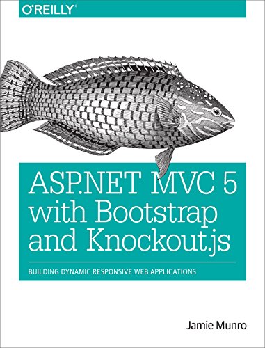 ASP.NET MVC 5 with Bootstrap and Knockout.Js: Building Dynamic, Responsive Web Applications book cover