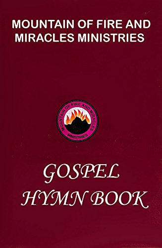 Mountain of Fire and Miracles Ministries Gospel Hymn Book book cover