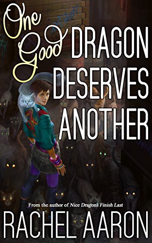 One Good Dragon Deserves Another (Heartstrikers, #2) book cover