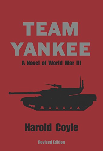 Team Yankee: A Novel of World War III book cover