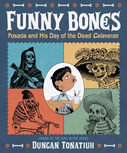 Funny Bones: Posada and His Day of the Dead Calaveras book cover