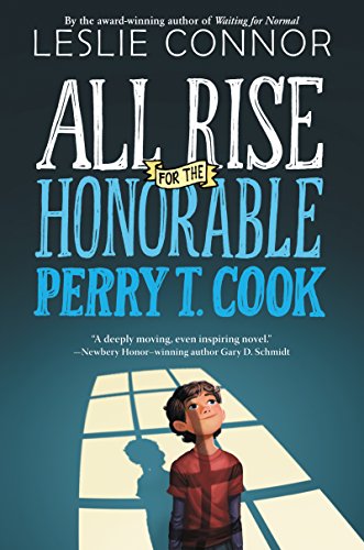 All Rise for the Honorable Perry T. Cook book cover
