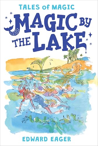Magic by the Lake (Tales of Magic, #3) book cover