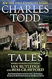 Tales Short Stories Featuring Ian Rutledge And Bess Crawford