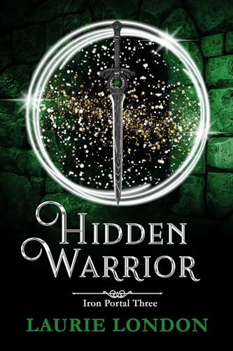 Cover of Hidden Warrior (Iron Portal Series Book 3)