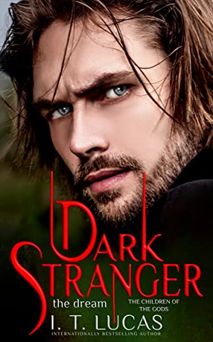 Cover of Dark Stranger The Dream (The Children Of The Gods Paranormal Romance Book 1)