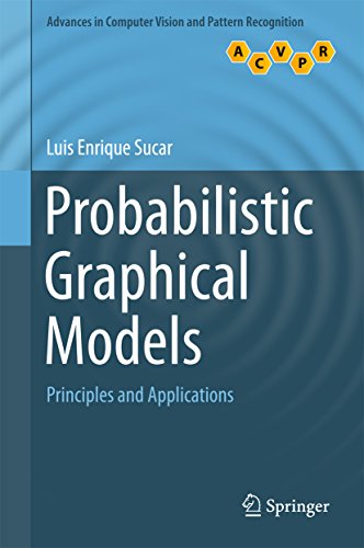 Probabilistic Graphical Models: Principles and Applications (Advances in Computer Vision and Pattern Recognition) book cover