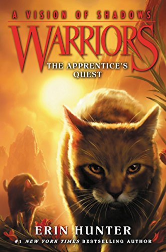 The Apprentice's Quest (Warriors: A Vision of Shadows, #1) book cover