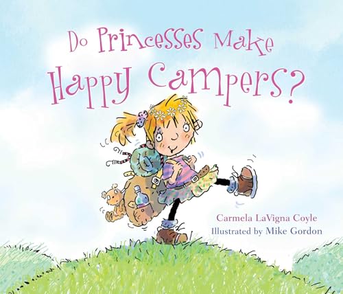 Do Princesses Make Happy Campers? book cover