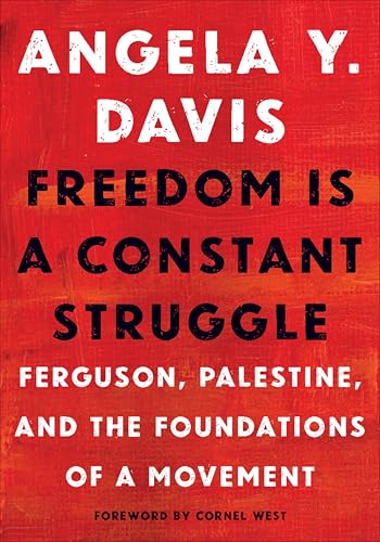 Freedom Is a Constant Struggle book cover