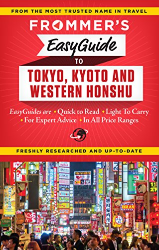Frommer's EasyGuide to Tokyo, Kyoto and Western Honshu book cover