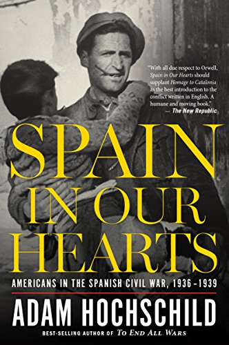 Spain in Our Hearts: Americans in the Spanish Civil War, 1936–1939 book cover