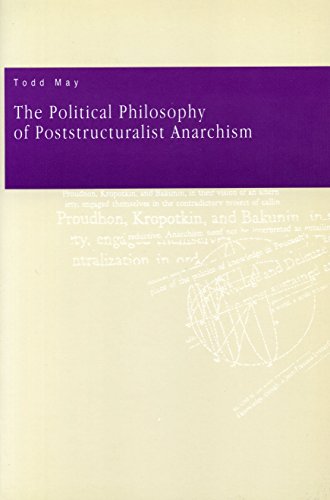The Political Philosophy of Poststructuralist Anarchism book cover