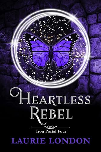 Cover of Heartless Rebel (Iron Portal Series Book 4)
