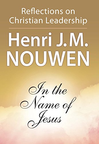 In the Name of Jesus: Reflections on Christian Leadership book cover