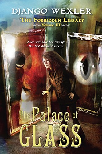 The Palace of Glass (The Forbidden Library, #3) book cover