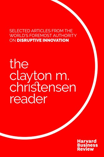 The Clayton M. Christensen Reader book cover