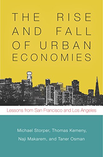 The Rise and Fall of Urban Economies: Lessons from San Francisco and Los Angeles book cover