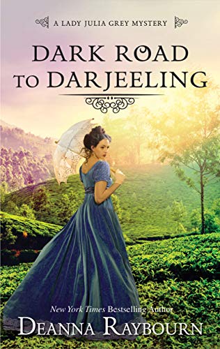 Dark Road to Darjeeling (Lady Julia Grey, #4) book cover