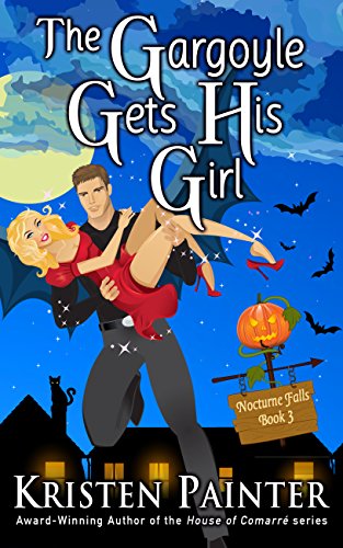 Cover of The Gargoyle Gets His Girl: A Light, Funny Paranormal Romance (Nocturne Falls Book 3)