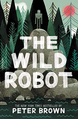 The Wild Robot (The Wild Robot, #1) book cover