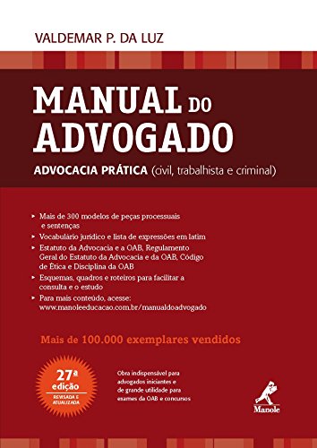 Manual do Advogado: Advocacia Prática Civil, Trabalhista e Criminal 30a ed. book cover