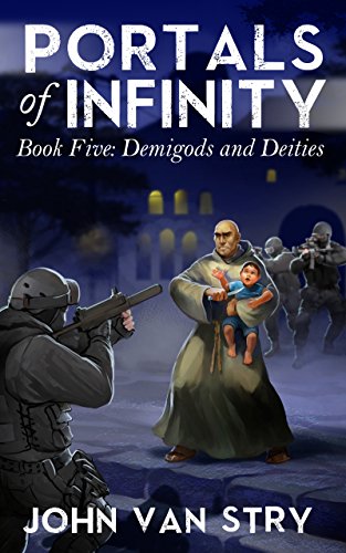 Demigods and Deities (Portals of Infinity, #5) book cover