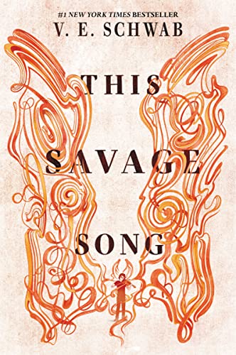 This Savage Song (Monsters of Verity, #1) book cover
