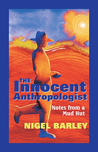 The Innocent Anthropologist: Notes from a Mud Hut book cover
