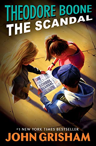 The Scandal (Theodore Boone, #6) book cover