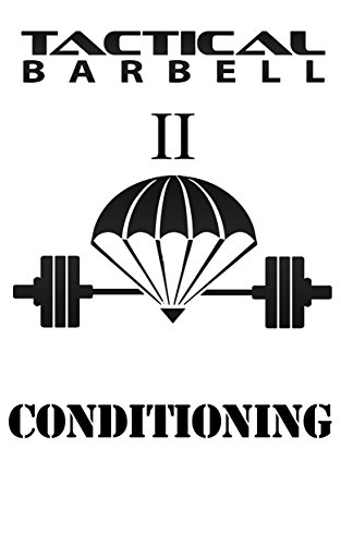 Tactical Barbell II: Conditioning book cover