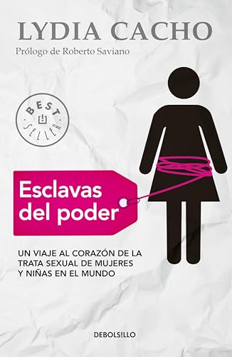 Esclavas del poder: Un viaje al corazon de la trata sexual de mujeres y ninas en el mundo book cover