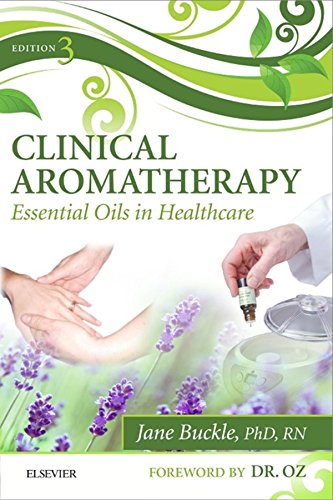 Clinical Aromatherapy: Essential Oils in Healthcare book cover