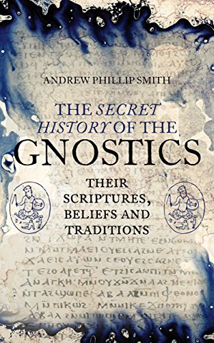 The Secret History of the Gnostics book cover