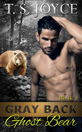 Gray Back Ghost Bear (Gray Back Bears, #3) book cover