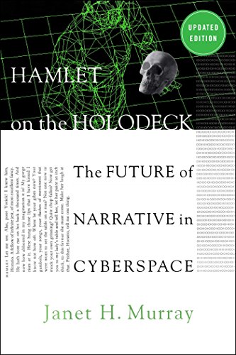 Hamlet on the Holodeck: The Future of Narrative in Cyberspace book cover
