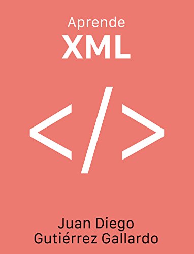 Aprende XML (Spanish Edition) book cover