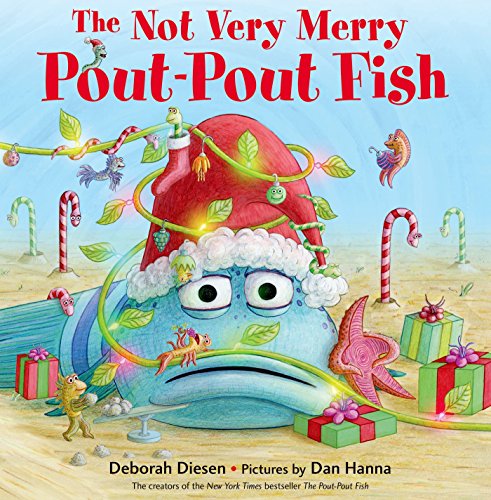 The Not Very Merry Pout-Pout Fish (A Pout-Pout Fish Adventure) book cover