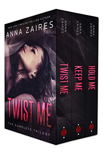 Twist Me: The Complete Trilogy (Twist Me, #1-3) book cover
