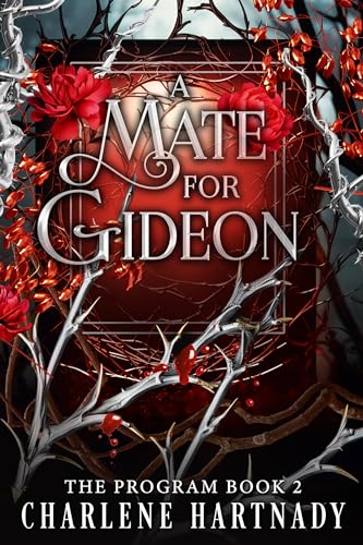 Cover of A Mate for Gideon (The Program Book 2)
