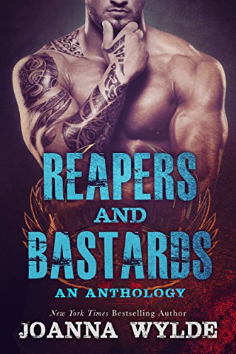 Reapers and Bastards Anthology (Silver Valley #1.5; Reapers MC #4.5) book cover