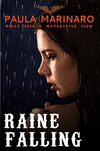Raine Falling (Hells Saints Motorcycle Club, #1) book cover