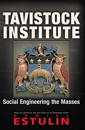 Tavistock Institute: Social Engineering the Masses book cover