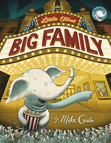 Little Elliot, Big Family (Little Elliot, #2) book cover