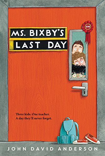 Ms. Bixby's Last Day book cover