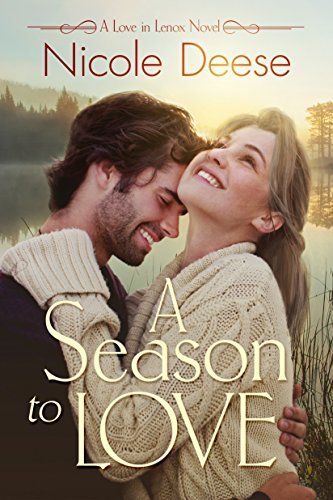 A Season to Love (Love in Lenox, #2) book cover